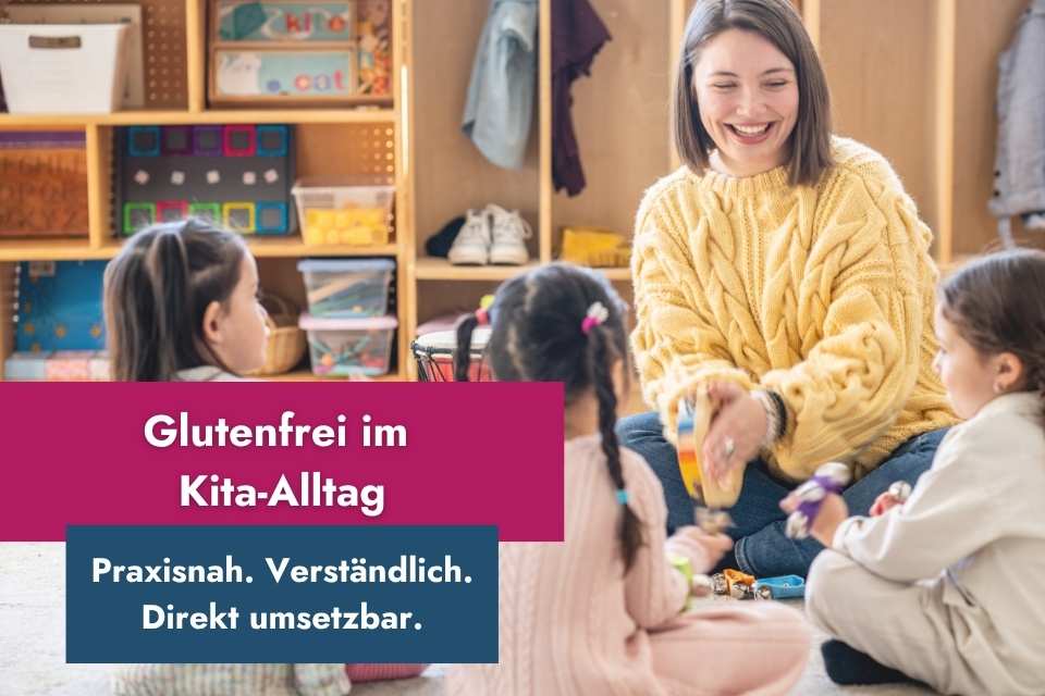 Zöliakie Schulung für Kitas | Erzieherin mit Kindern